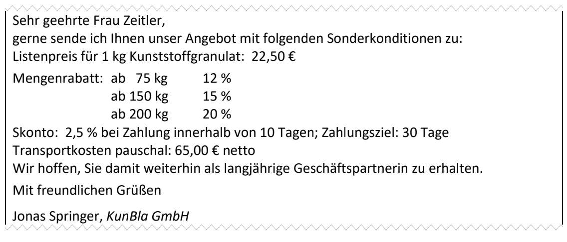 Angebotsschreiben: Preis 22,50€/kg Kunststoffgranulat, Staffelrabatte, Skonto, Transportkosten und freundlicher Gruß